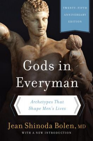 Kniha Gods in Everyman Jean Bolen