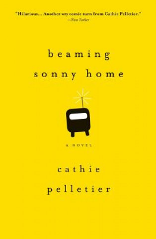 Buch Beaming Sonny Home Cathie Pelletier