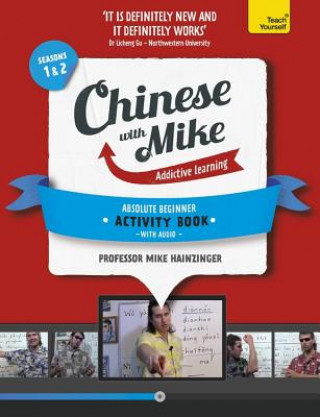 Książka Learn Chinese with Mike Absolute Beginner Activity Book Seasons 1 & 2 Mike Hainzinger