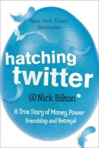 Książka Hatching Twitter Nick Bilton