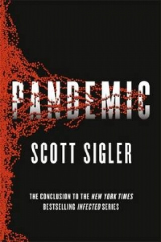 Livre Pandemic Scott Sigler