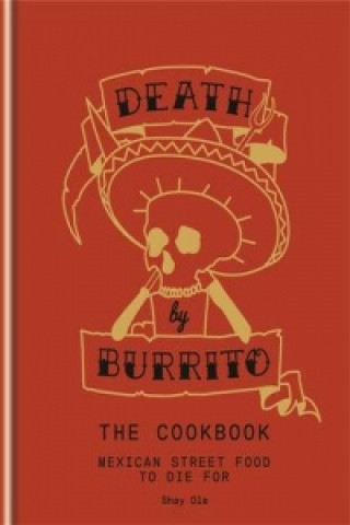 Książka Death by Burrito Shay Ola