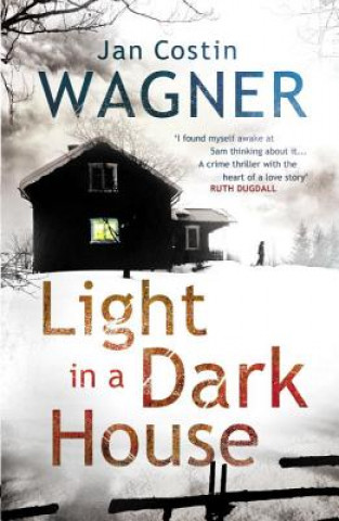 Kniha Light in a Dark House Jan Costin Wagner