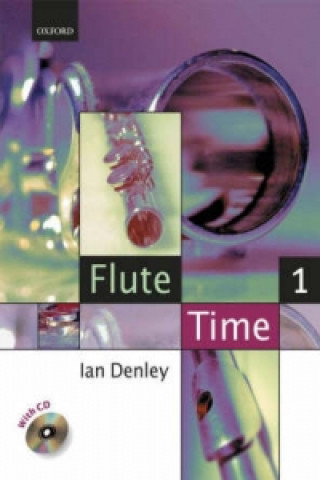 Tlačovina Flute Time 1 (book + CD) Ian Denley