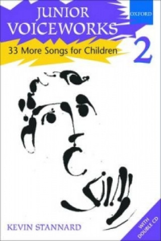 Printed items Junior Voiceworks 2 Kevin Stannard