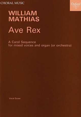 Materiale tipărite Ave Rex William Mathias