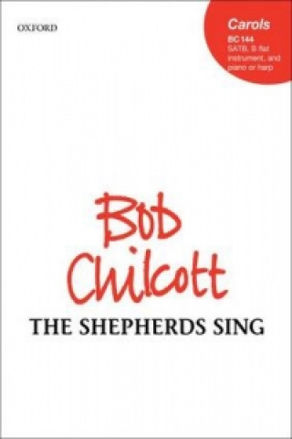 Tiskani izdelki shepherds sing BOB CHILCOTT