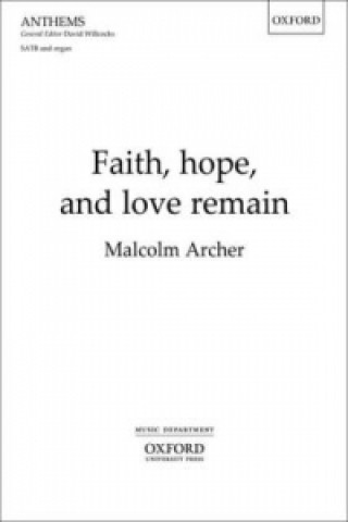 Printed items Faith, hope, and love remain 