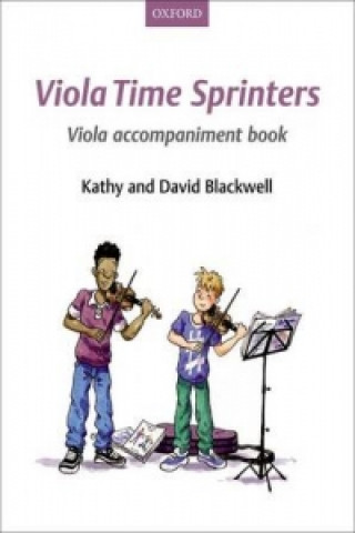 Tlačovina Viola Time Sprinters Viola Accompaniment Book Kathy Blackwell