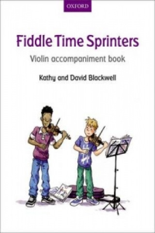 Tiskovina Fiddle Time Sprinters Violin Accompaniment Book Kathy Blackwell