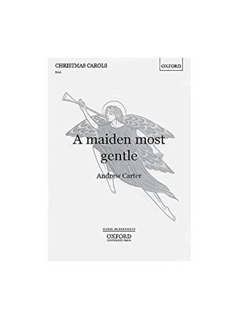Prasa maiden most gentle ANDREW CARTER