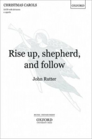 Materiale tipărite Rise up, shepherd, and follow 
