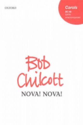 Drukwerk Nova! nova! BOB CHILCOTT
