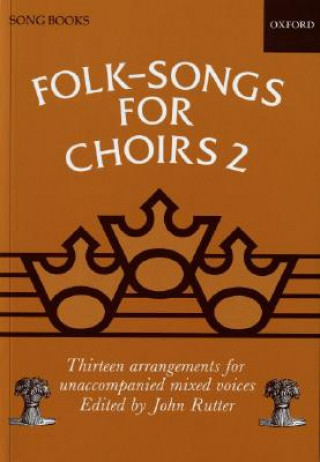 Articles imprimés Folk-Songs for Choirs 2 John Rutter