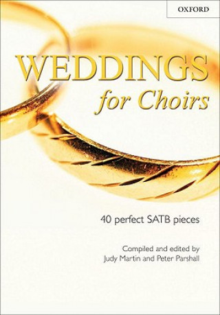 Tiskovina Weddings for Choirs Judy Martin