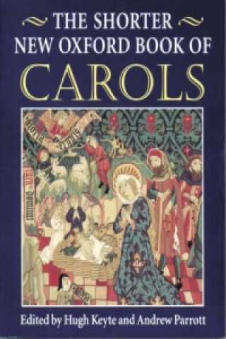 Materiale tipărite Shorter New Oxford Book of Carols Hugh Keyte