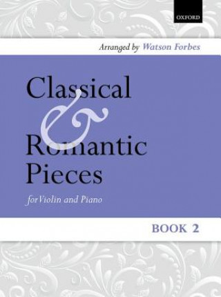 Printed items Classical and Romantic Pieces for Violin Book 2 Watson Forbes