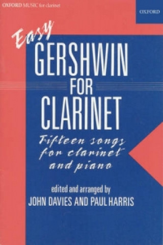 Materiale tipărite Easy Gershwin for clarinet 