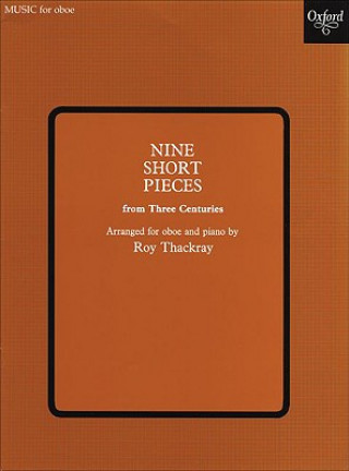 Materiale tipărite Nine Short Pieces from Three Centuries Roy Thackray