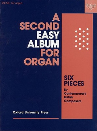 Tiskovina Second Easy Album for Organ Oxford
