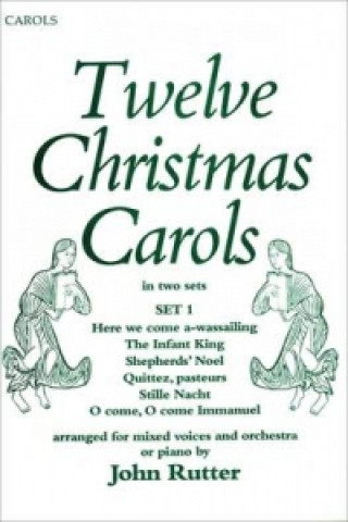 Materiale tipărite Twelve Christmas Carols Set 1 John Rutter