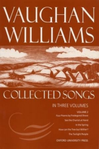 Tiskovina Collected Songs Volume 2 Ralph Vaughan Williams