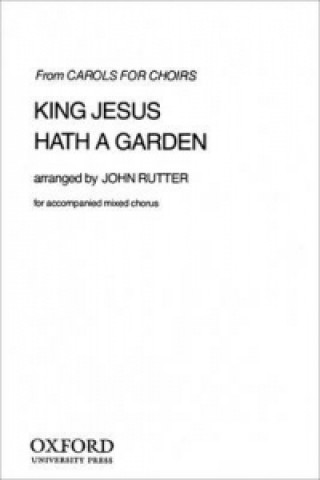 Nyomtatványok King Jesus hath a garden 