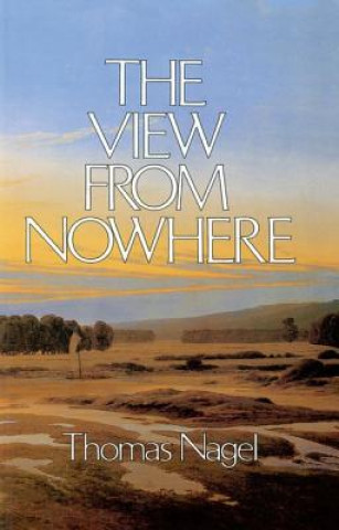 Kniha View from Nowhere Thomas Nagel