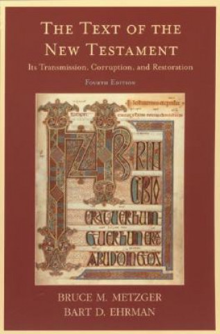Könyv Text of the New Testament Bruce M. Metzger