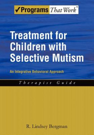 Kniha Treatment for Children with Selective Mutism Bergman