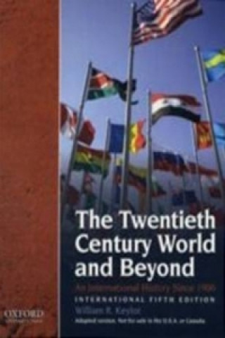 Book Twentieth Century and Beyond William I. Keylor