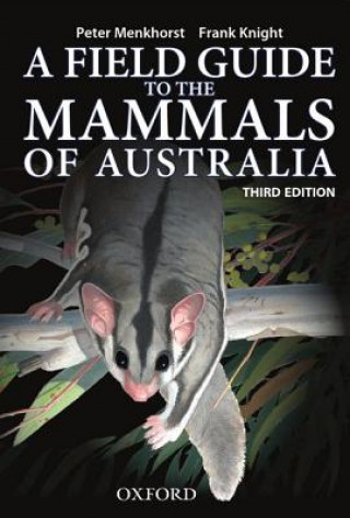 Knjiga Field Guide to Mammals of Australia Peter Menkhorst