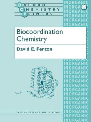 Könyv Biocoordination Chemistry David E. Fenton