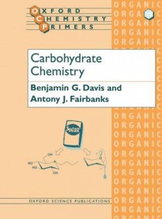 Kniha Carbohydrate Chemistry B G qq Davis