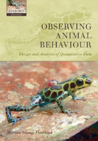 Kniha Observing Animal Behaviour Marian Stamp Dawkins