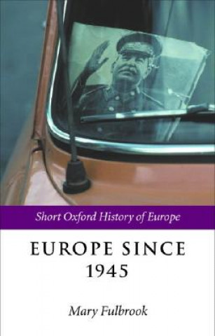 Könyv Europe Since 1945 Mary Fulbrook