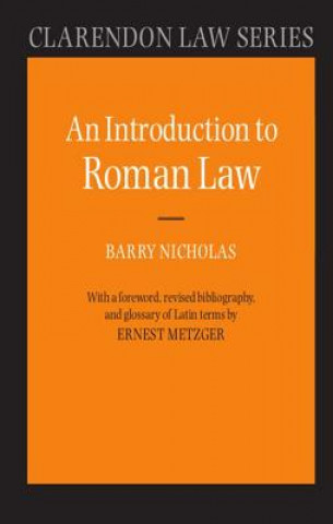 Kniha Introduction to Roman Law Barry Nicholas