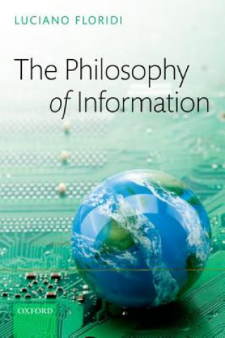 Kniha Philosophy of Information Luciano Floridi