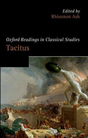 Carte Oxford Readings in Tacitus Rhiannon Ash