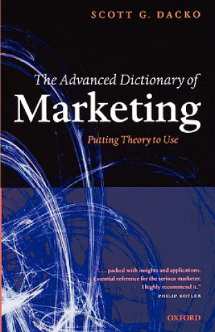 Книга Advanced Dictionary of Marketing Scott Dacko
