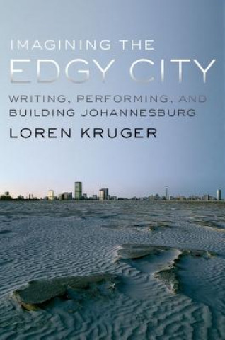 Книга Imagining the Edgy City Loren Kruger