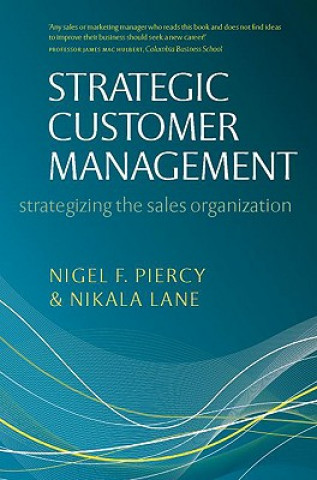 Buch Strategic Customer Management Nigel F. Piercy