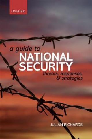 Kniha Guide to National Security Julian Richards