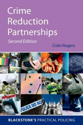 Könyv Crime Reduction Partnerships Rogers