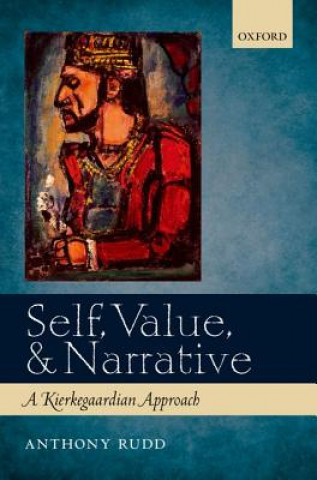 Book Self, Value, and Narrative Anthony Rudd