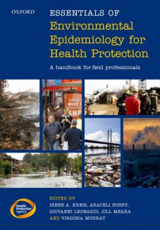 Kniha Essentials of Environmental Epidemiology for Health Protection Irene A. Kreis