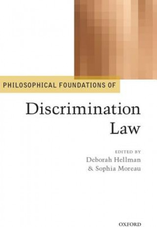 Książka Philosophical Foundations of Discrimination Law Deborah Hellman