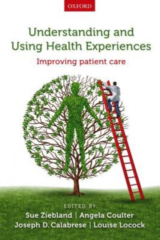 Carte Understanding and Using Health Experiences Sue Ziebland