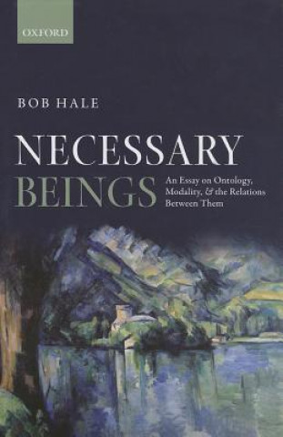 Könyv Necessary Beings Bob (Sheffield University) Hale