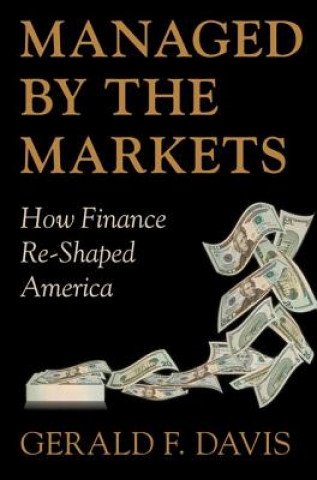 Könyv Managed by the Markets Gerald F. Davis